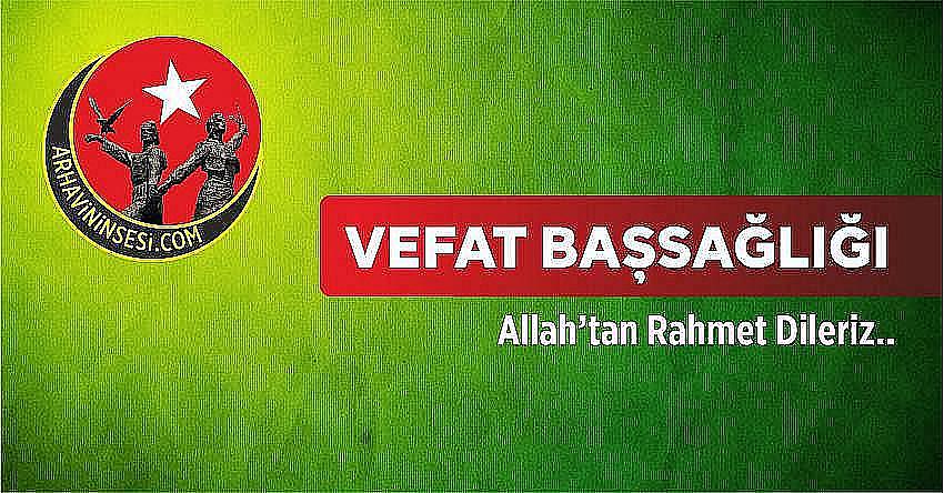 Bugün Vefat Eden Ahmet Vefa Çorbacı